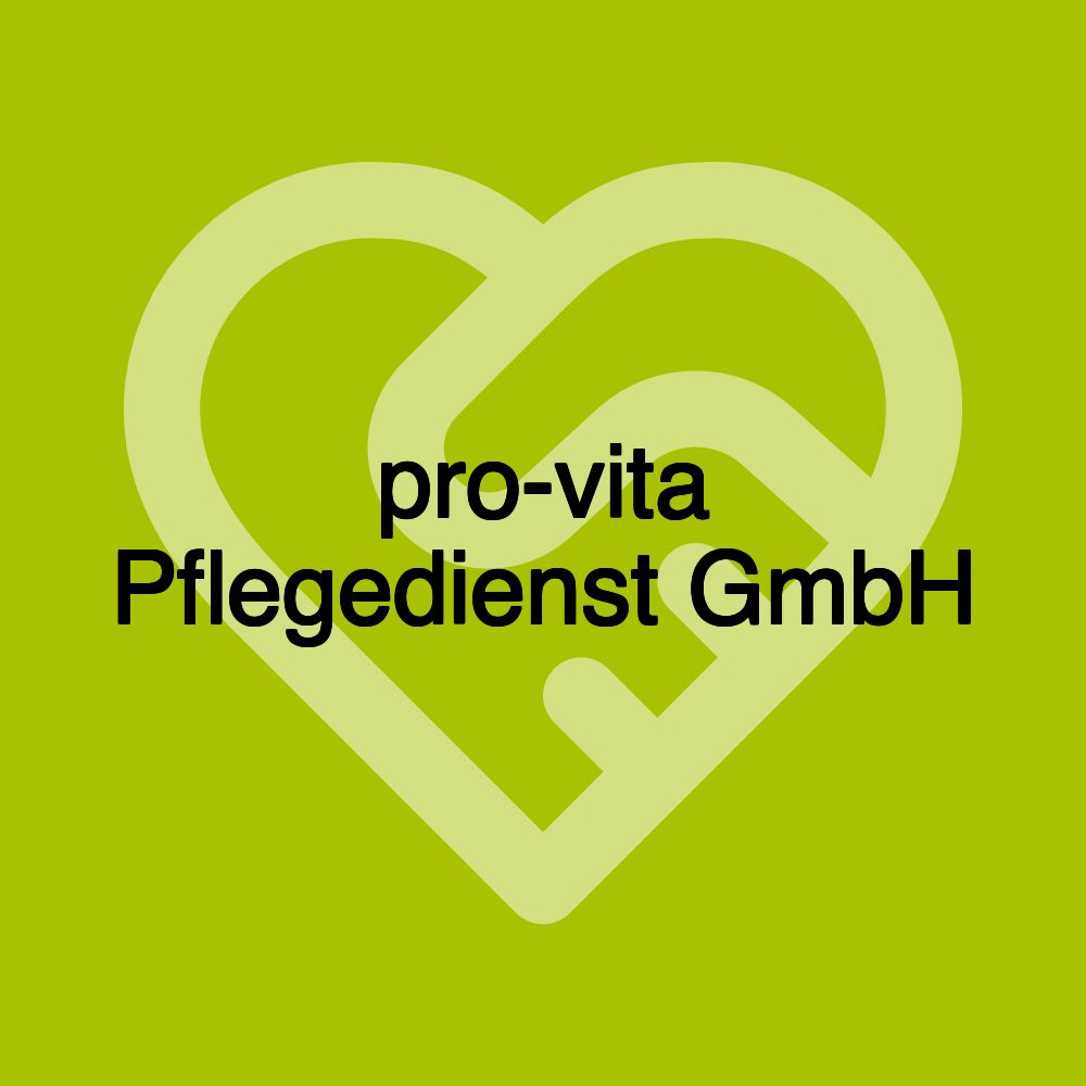 pro-vita Pflegedienst GmbH