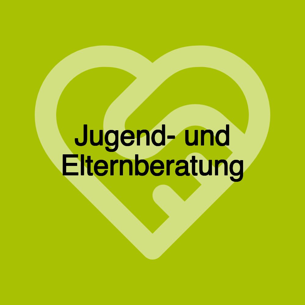 Jugend- und Elternberatung