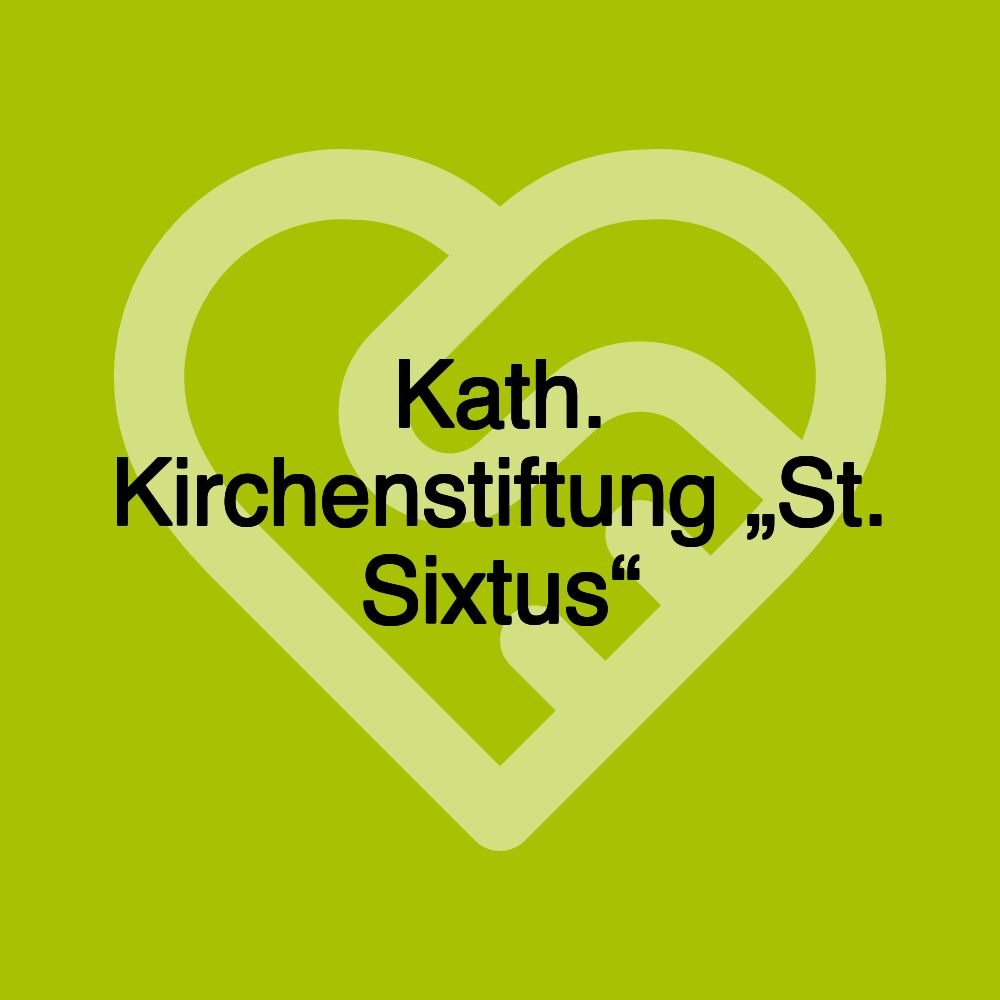 Kath. Kirchenstiftung „St. Sixtus“