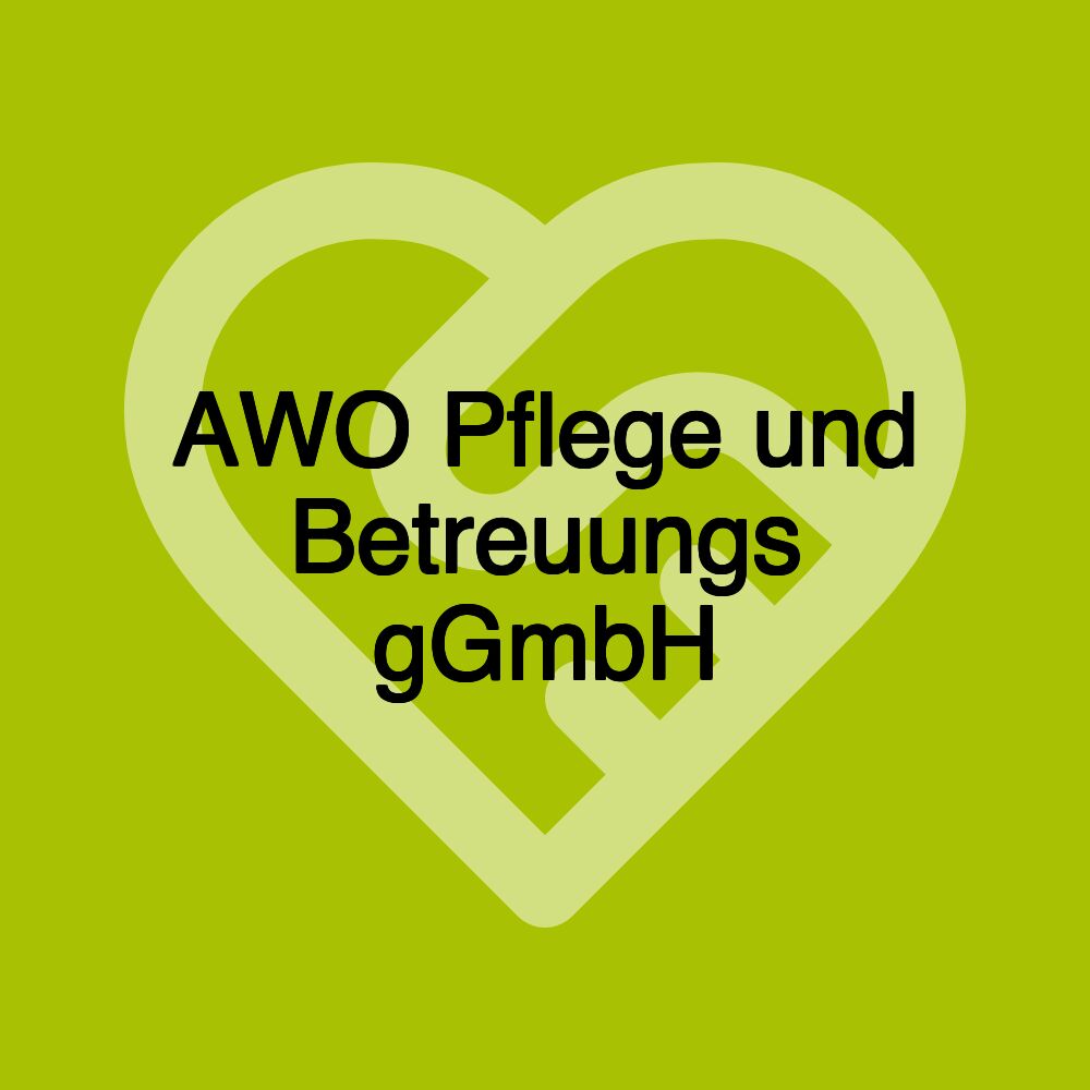 AWO Pflege und Betreuungs gGmbH