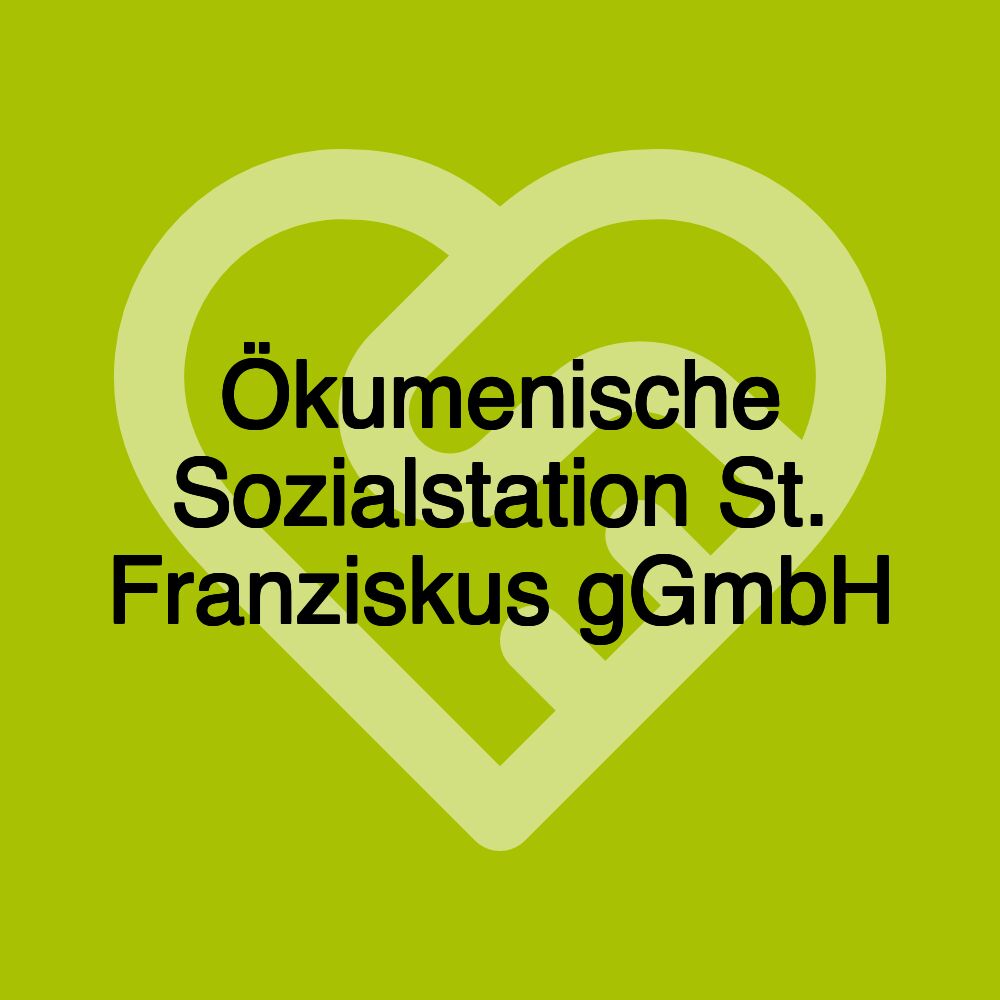 Ökumenische Sozialstation St. Franziskus gGmbH