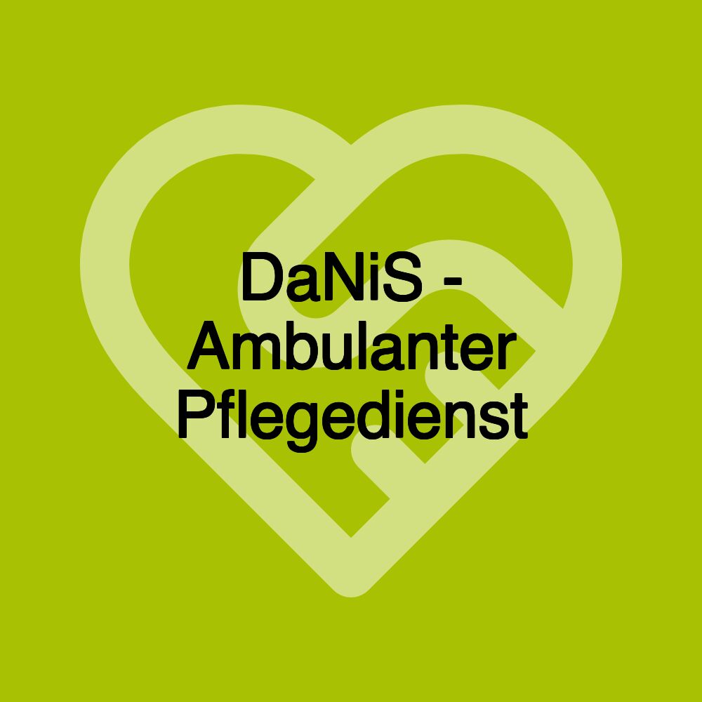 DaNiS - Ambulanter Pflegedienst