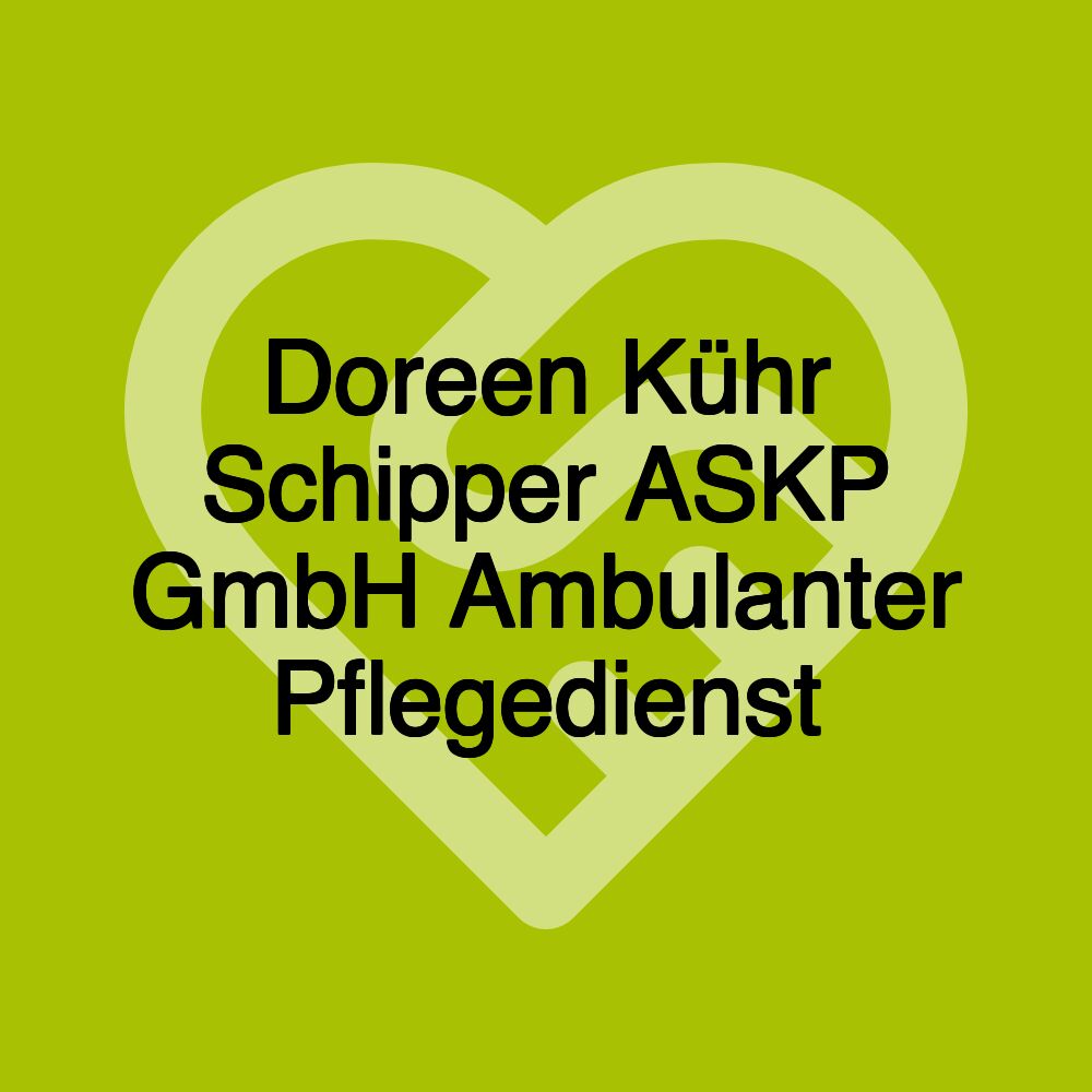 Doreen Kühr Schipper ASKP GmbH Ambulanter Pflegedienst