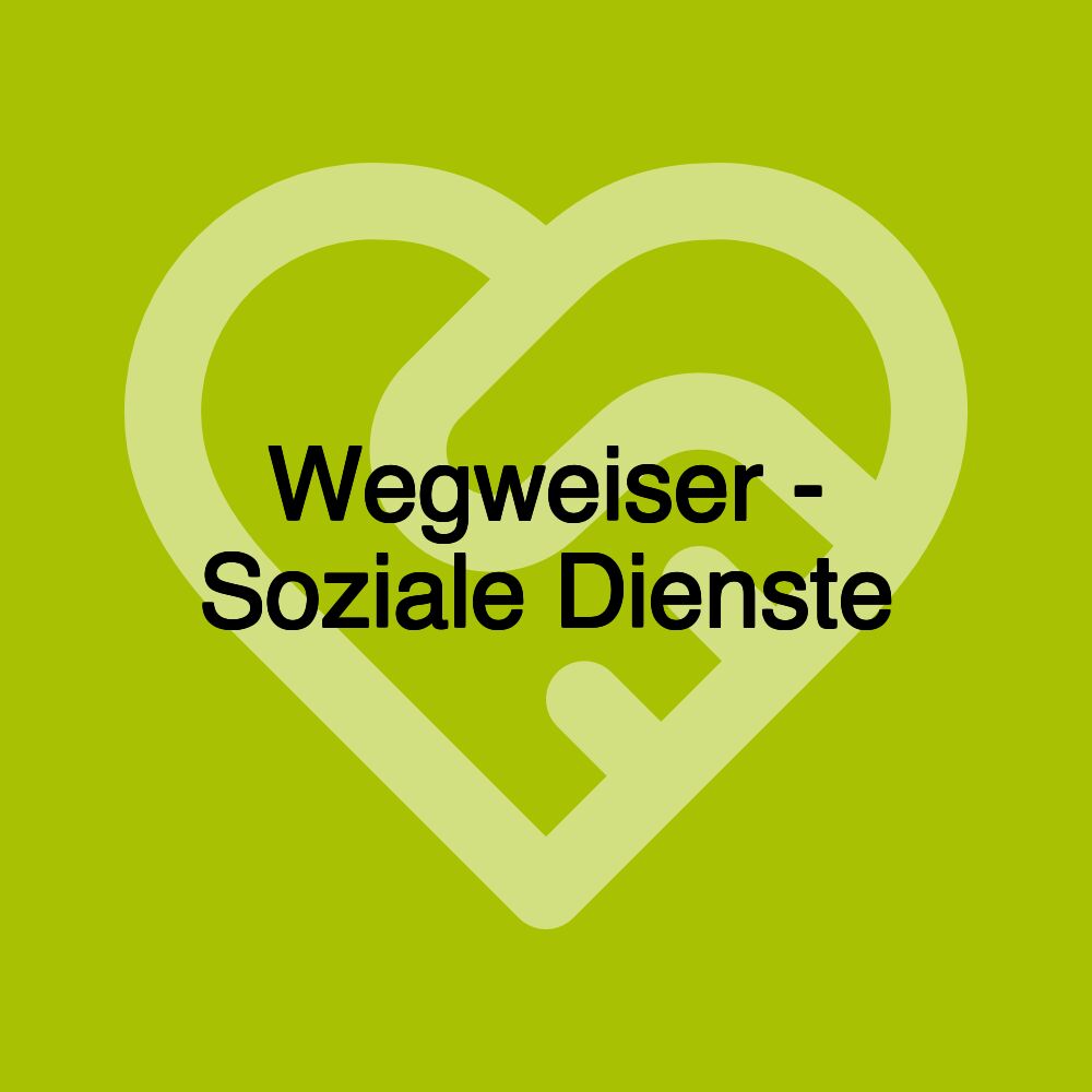 Wegweiser - Soziale Dienste