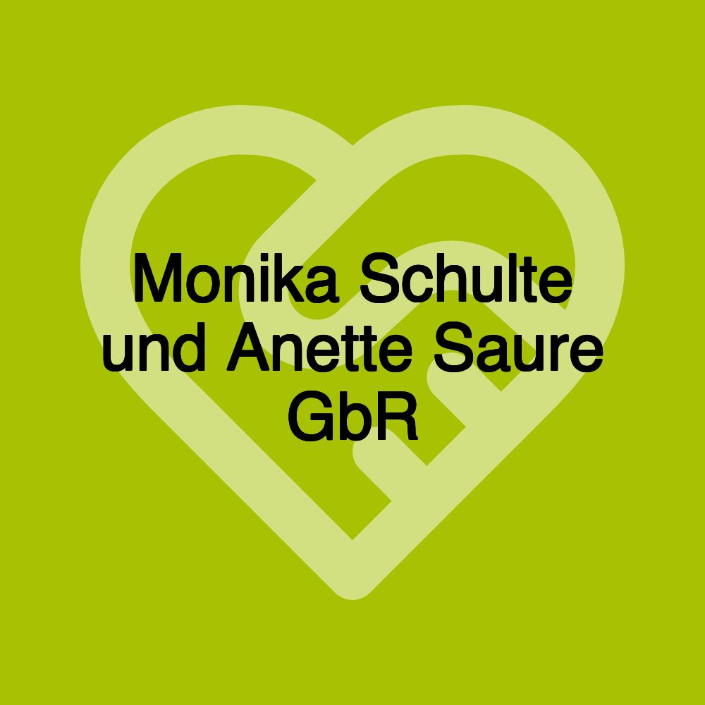 Monika Schulte und Anette Saure GbR