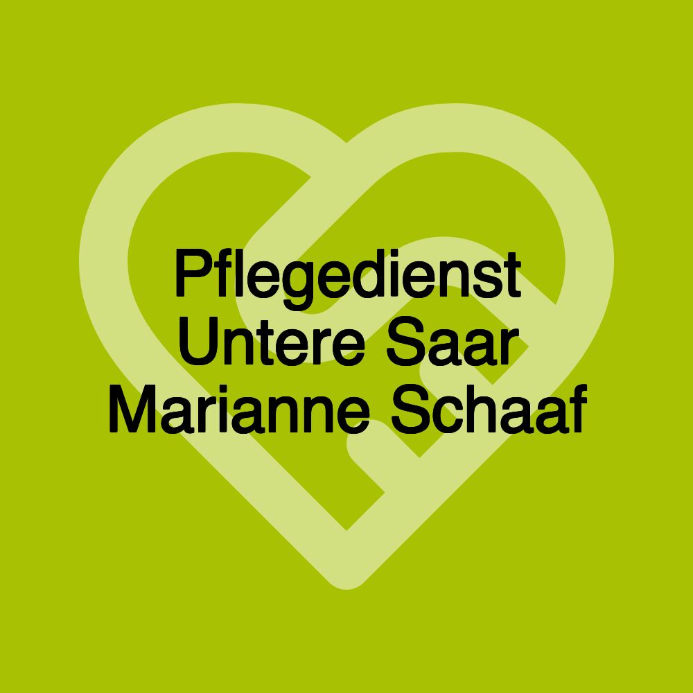 Pflegedienst Untere Saar Marianne Schaaf