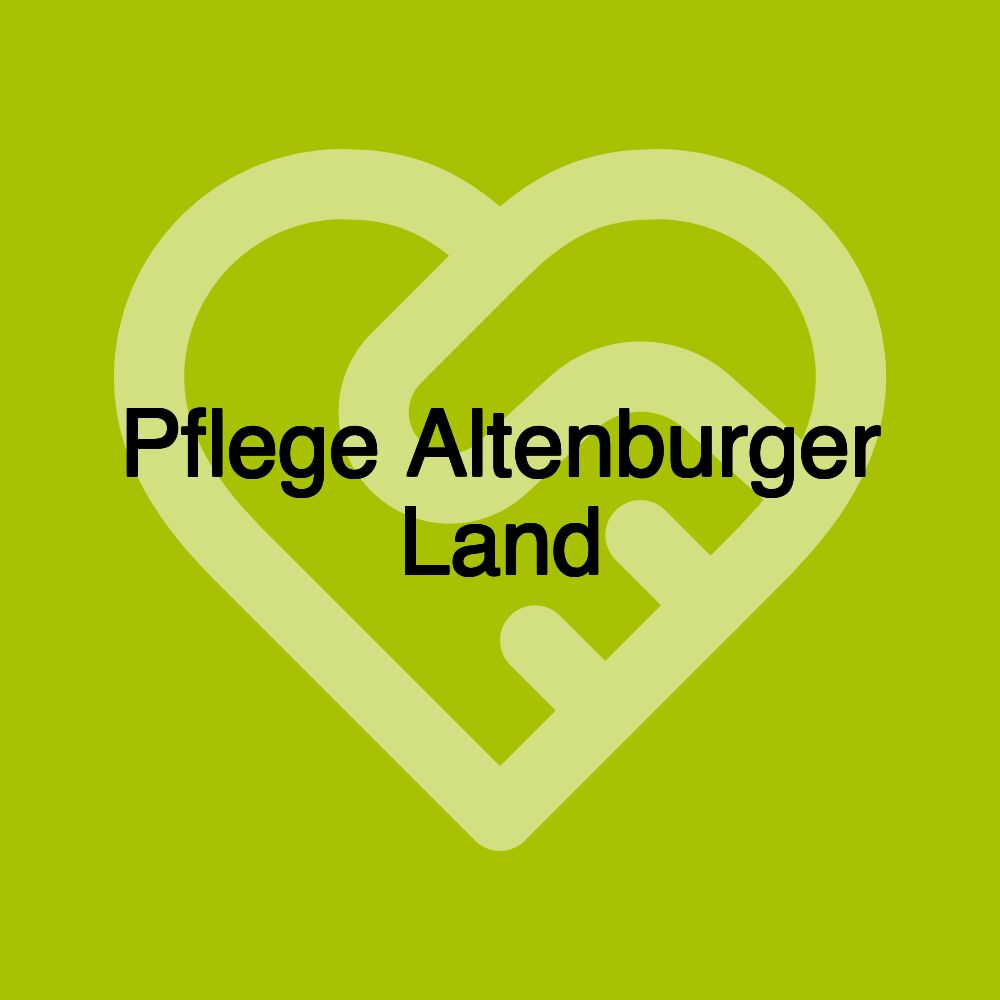 Pflege Altenburger Land