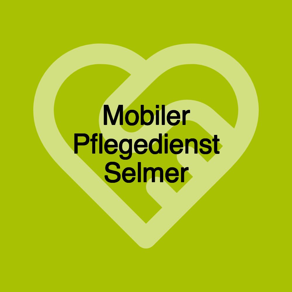 Mobiler Pflegedienst Selmer