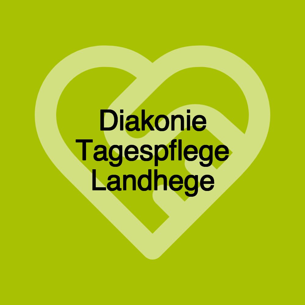 Diakonie Tagespflege Landhege