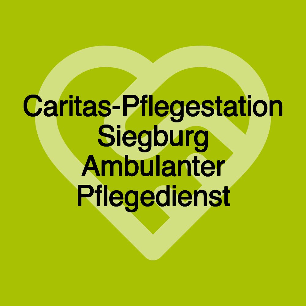 Caritas-Pflegestation Siegburg Ambulanter Pflegedienst