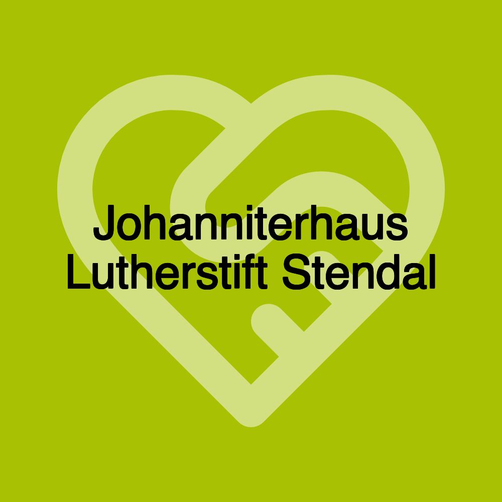 Johanniterhaus Lutherstift Stendal