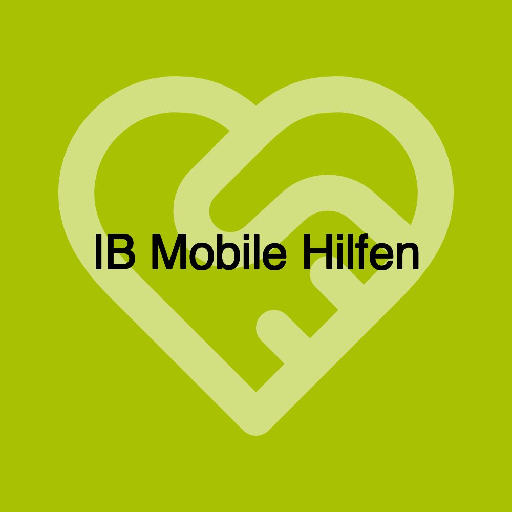 IB Mobile Hilfen