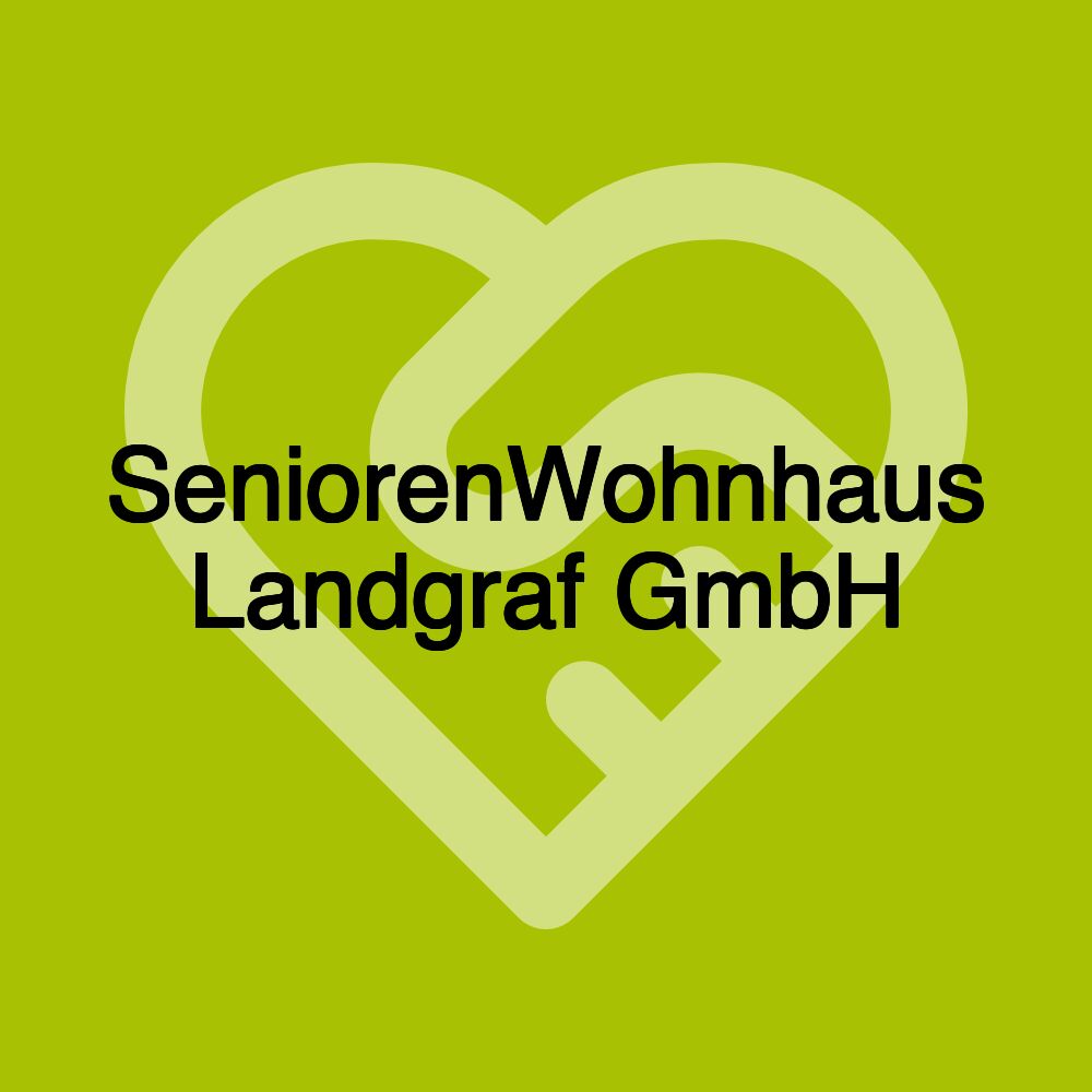 SeniorenWohnhaus Landgraf GmbH