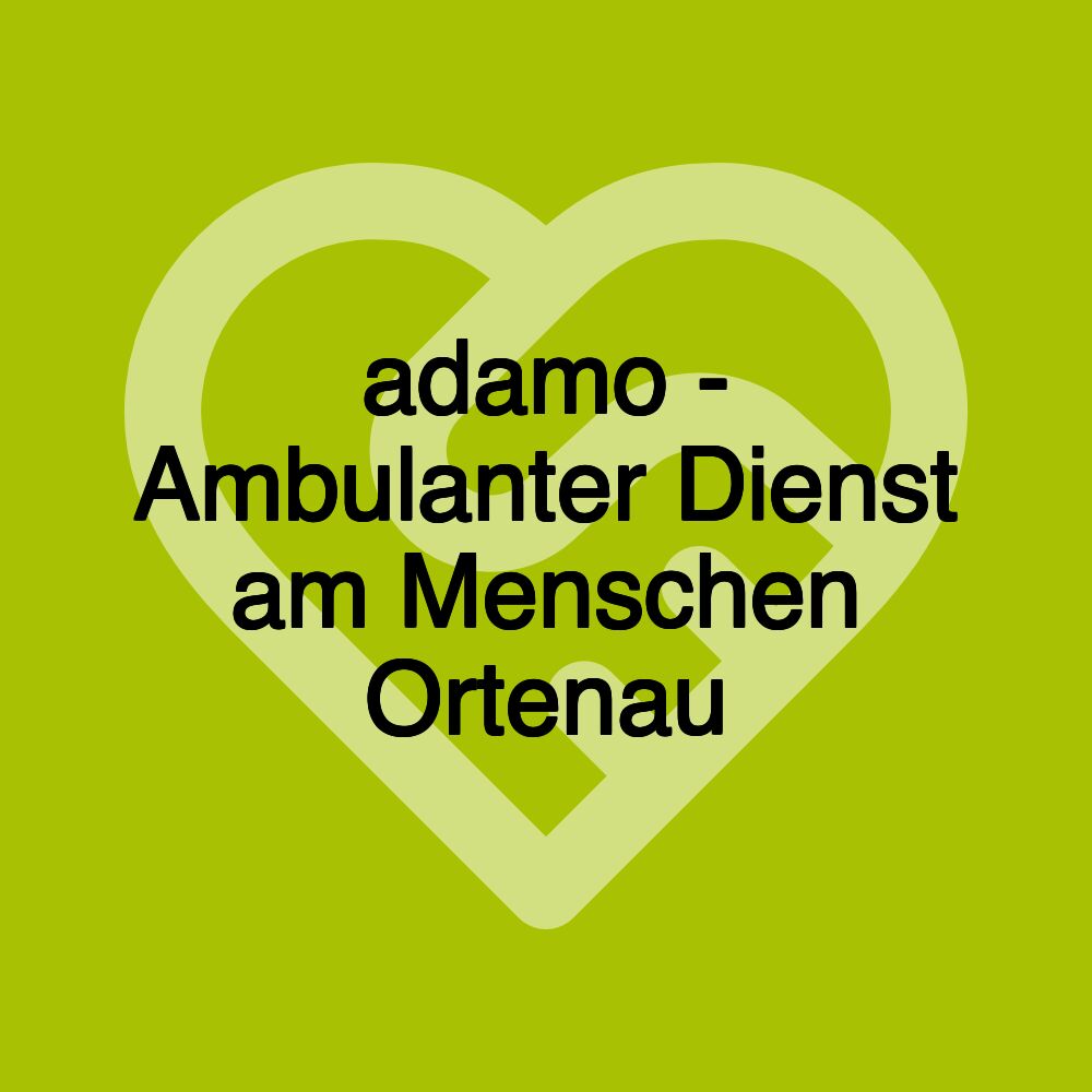 adamo - Ambulanter Dienst am Menschen Ortenau