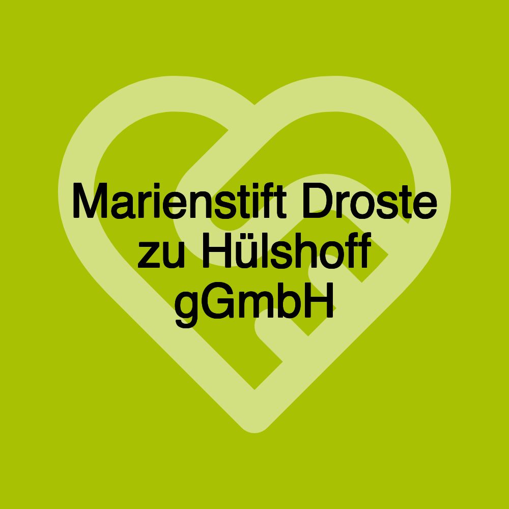 Marienstift Droste zu Hülshoff gGmbH