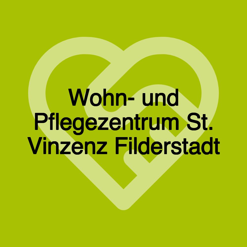 Wohn- und Pflegezentrum St. Vinzenz Filderstadt