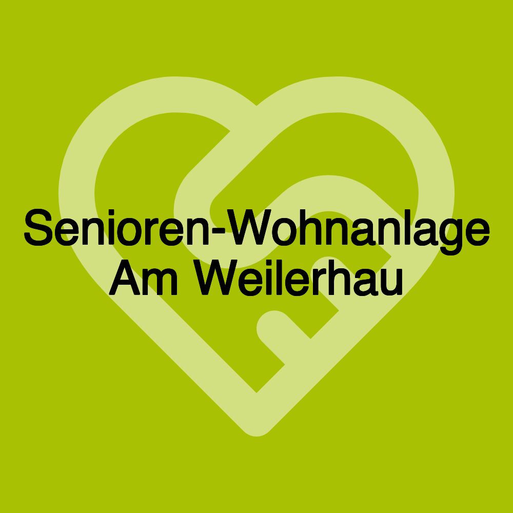 Senioren-Wohnanlage Am Weilerhau