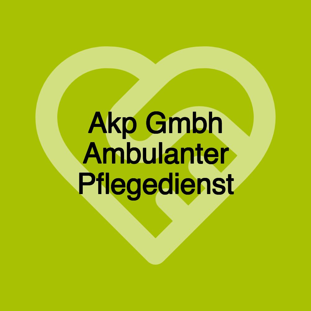 Akp Gmbh Ambulanter Pflegedienst