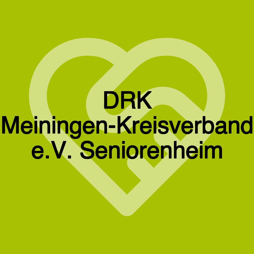 DRK Meiningen-Kreisverband e.V. Seniorenheim
