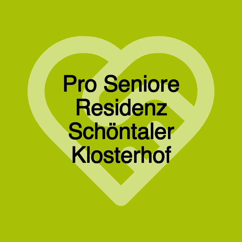 Pro Seniore Residenz Schöntaler Klosterhof
