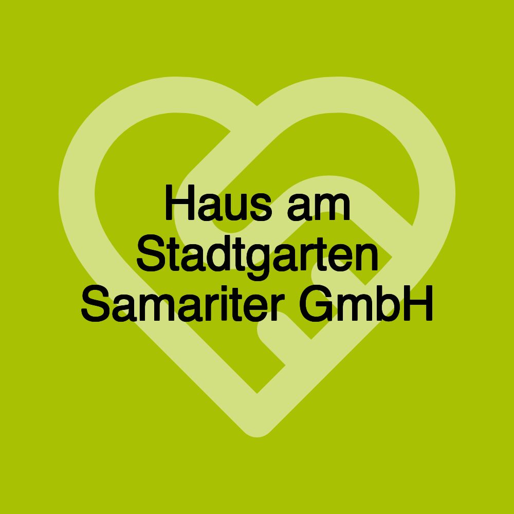 Haus am Stadtgarten Samariter GmbH
