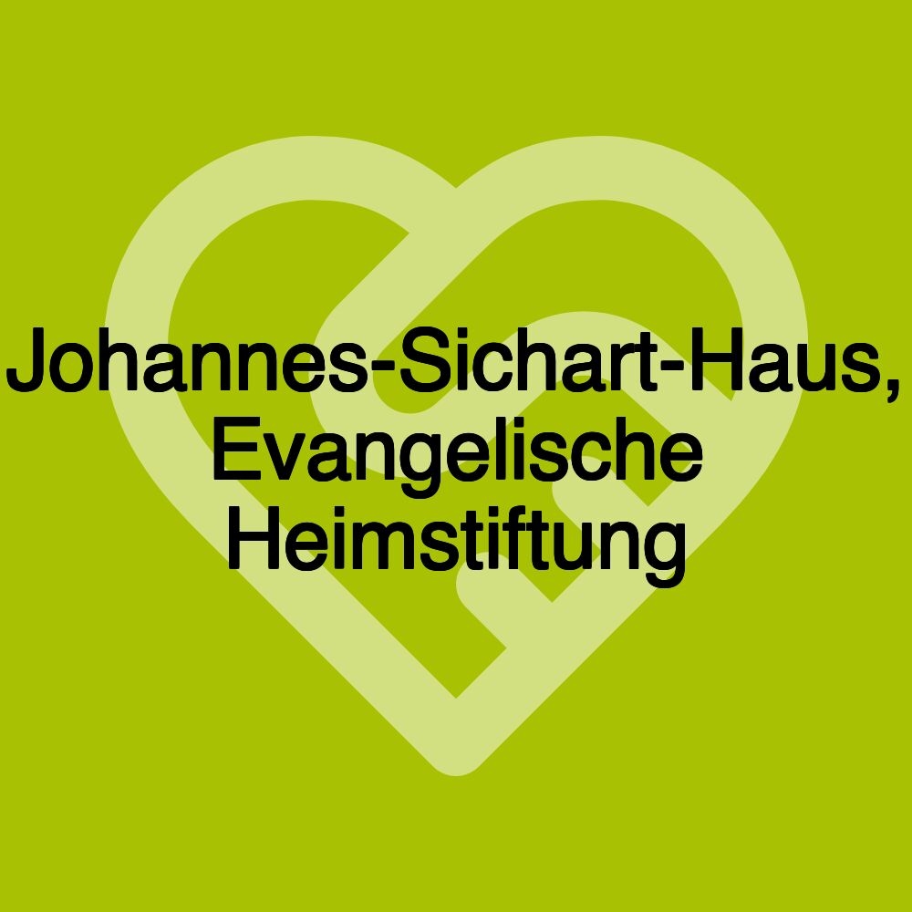 Johannes-Sichart-Haus, Evangelische Heimstiftung