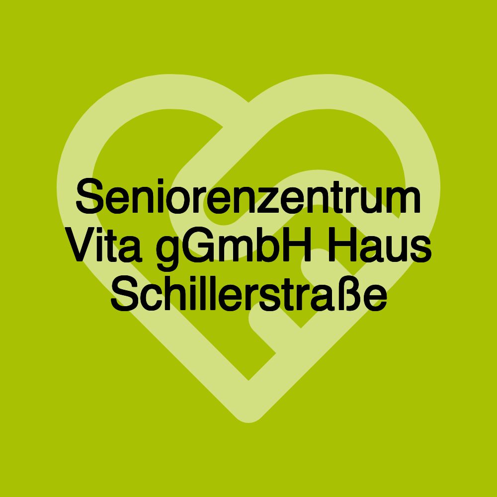 Seniorenzentrum Vita gGmbH Haus Schillerstraße