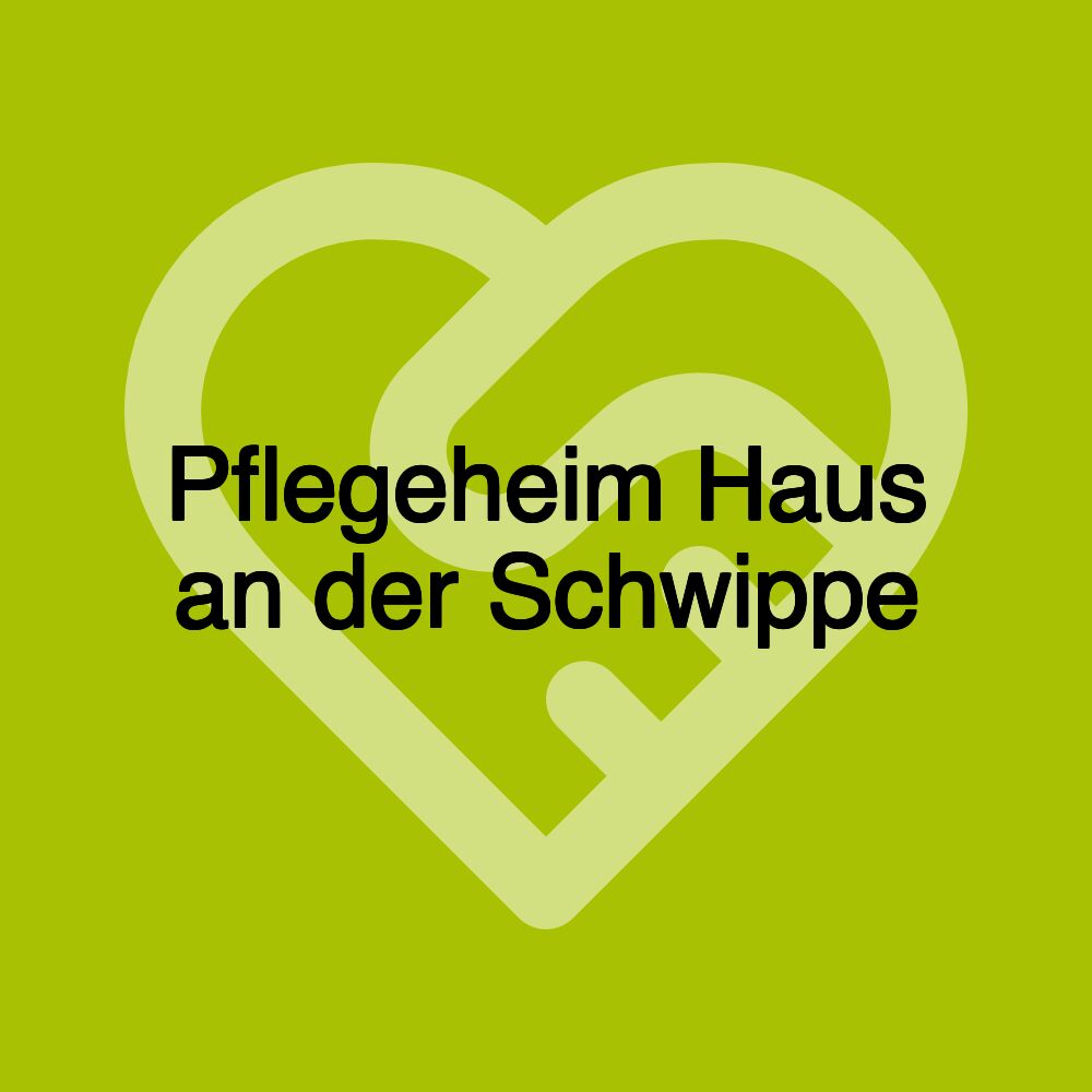 Pflegeheim Haus an der Schwippe
