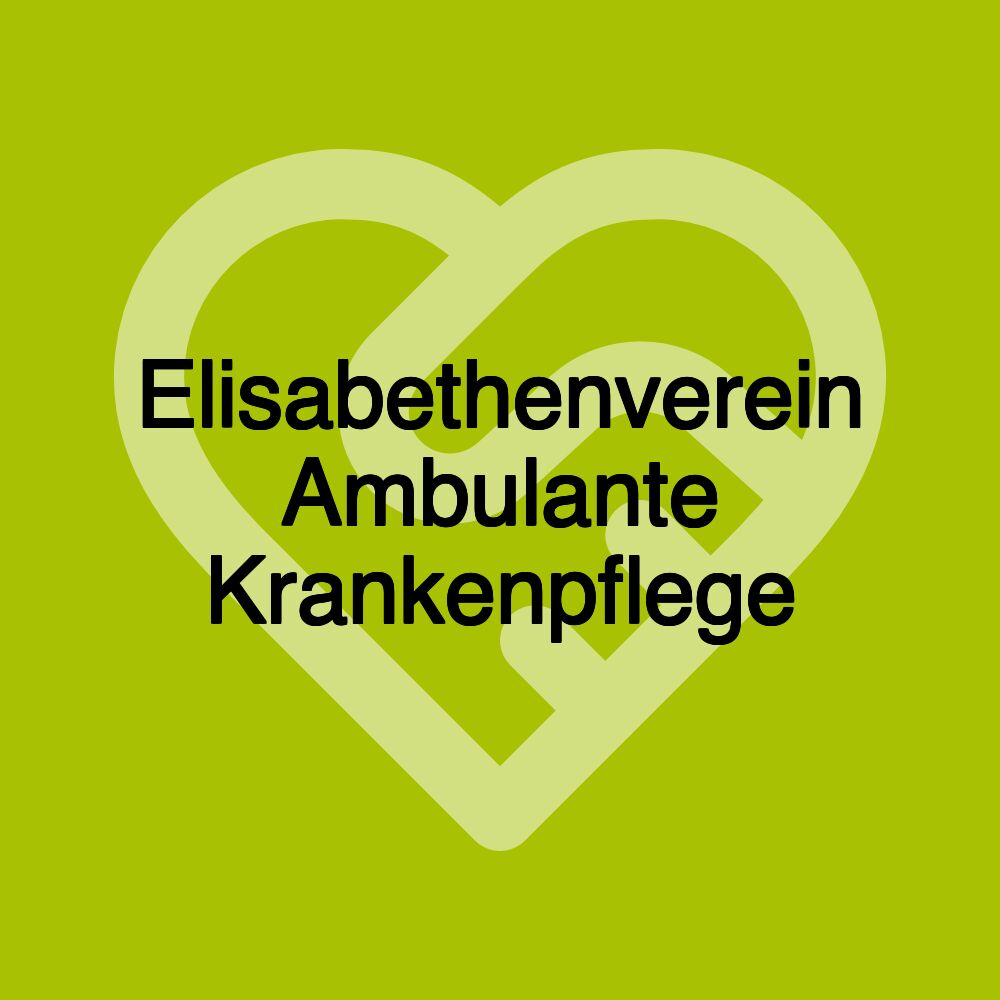 Elisabethenverein Ambulante Krankenpflege
