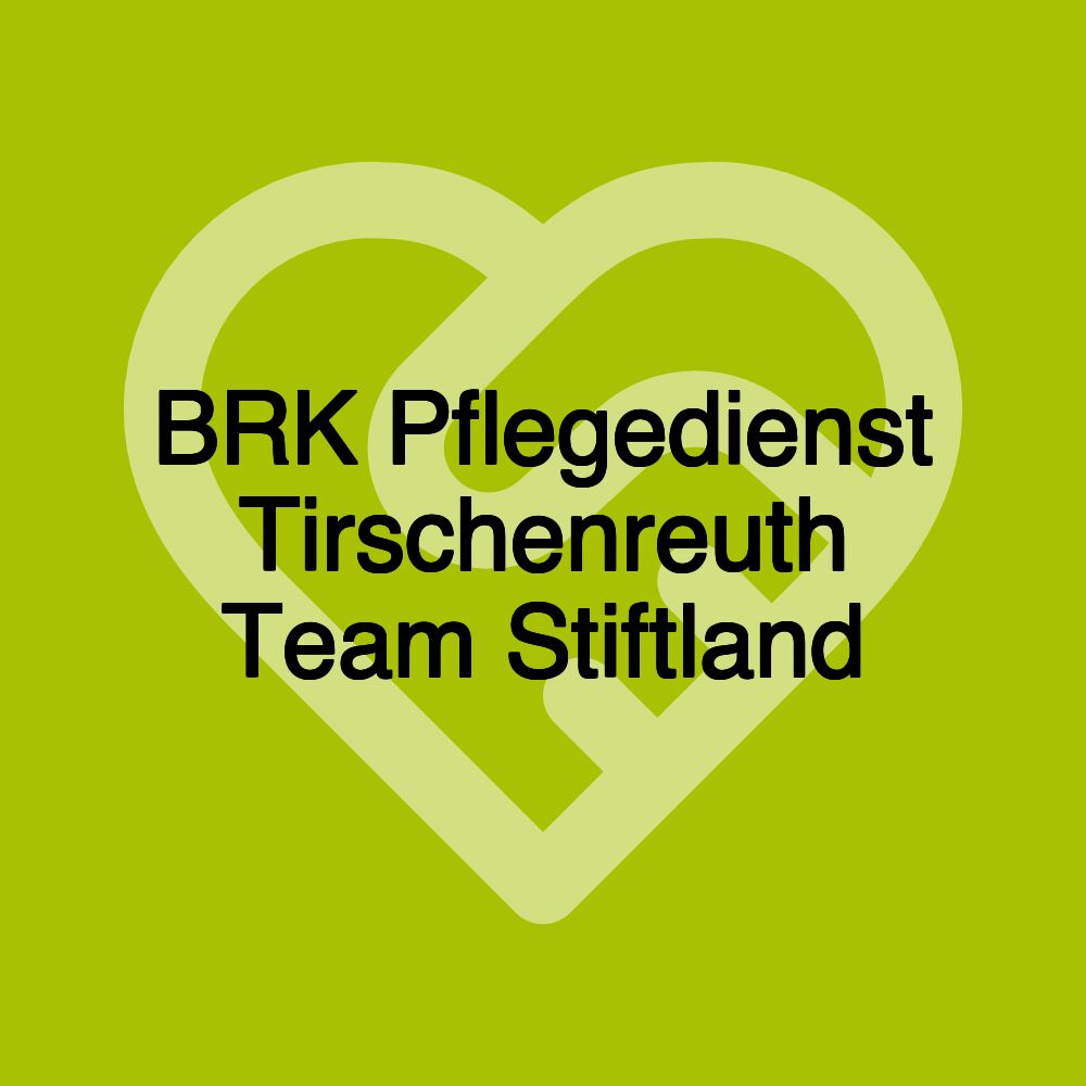 BRK Pflegedienst Tirschenreuth Team Stiftland