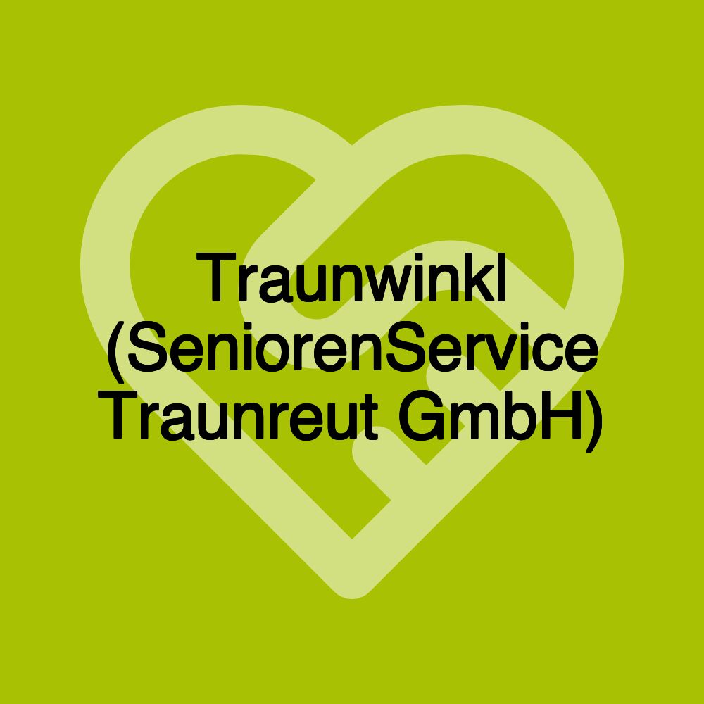 Traunwinkl (SeniorenService Traunreut GmbH)
