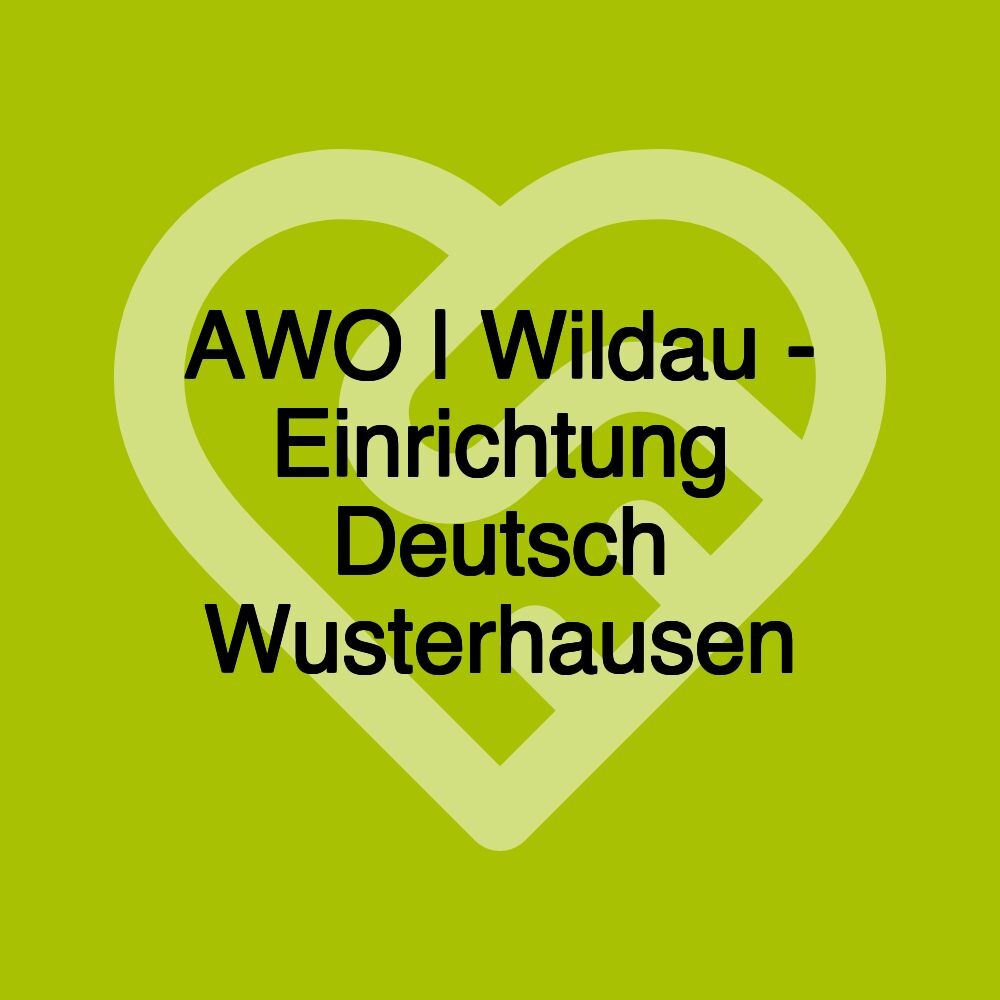 AWO | Wildau - Einrichtung Deutsch Wusterhausen