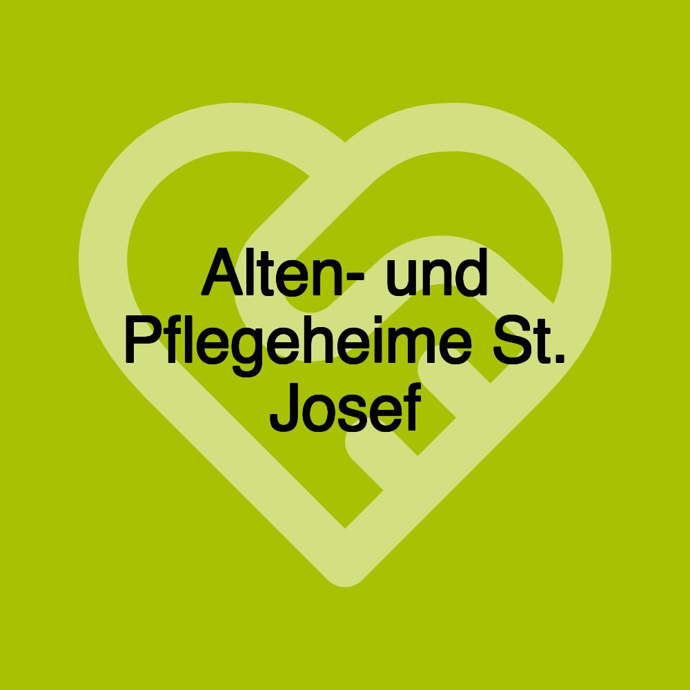 Alten- und Pflegeheime St. Josef