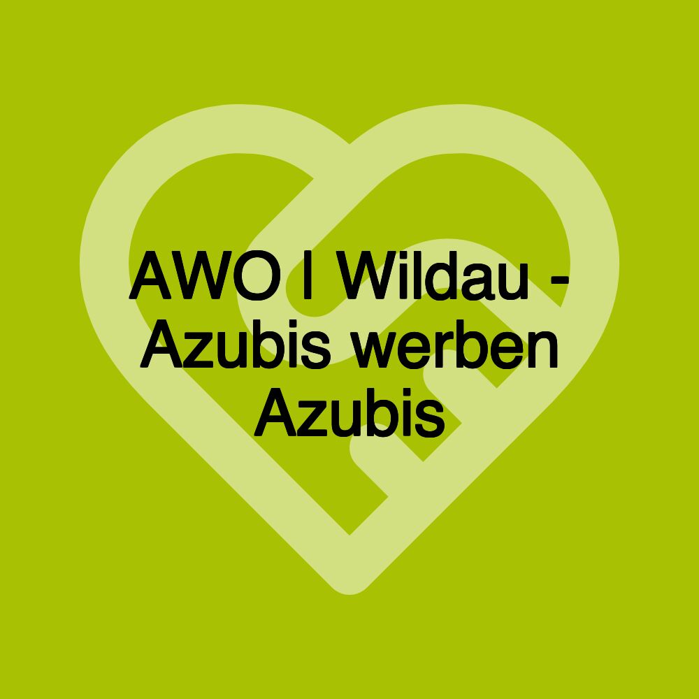 AWO | Wildau - Azubis werben Azubis