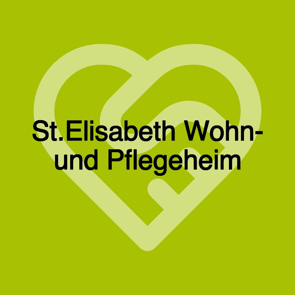 St.Elisabeth Wohn- und Pflegeheim