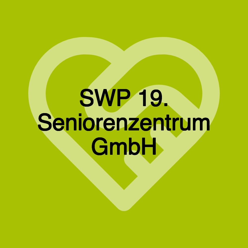 SWP 19. Seniorenzentrum GmbH