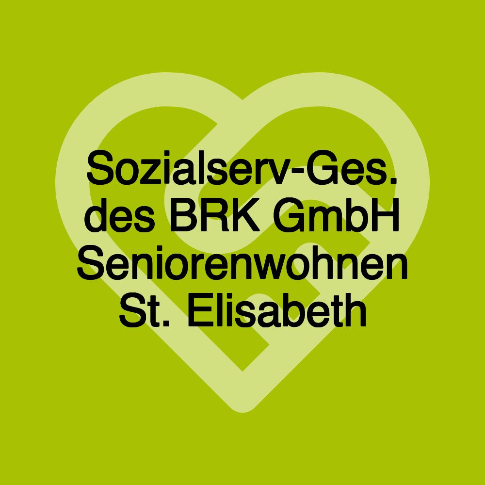 Sozialserv-Ges. des BRK GmbH Seniorenwohnen St. Elisabeth