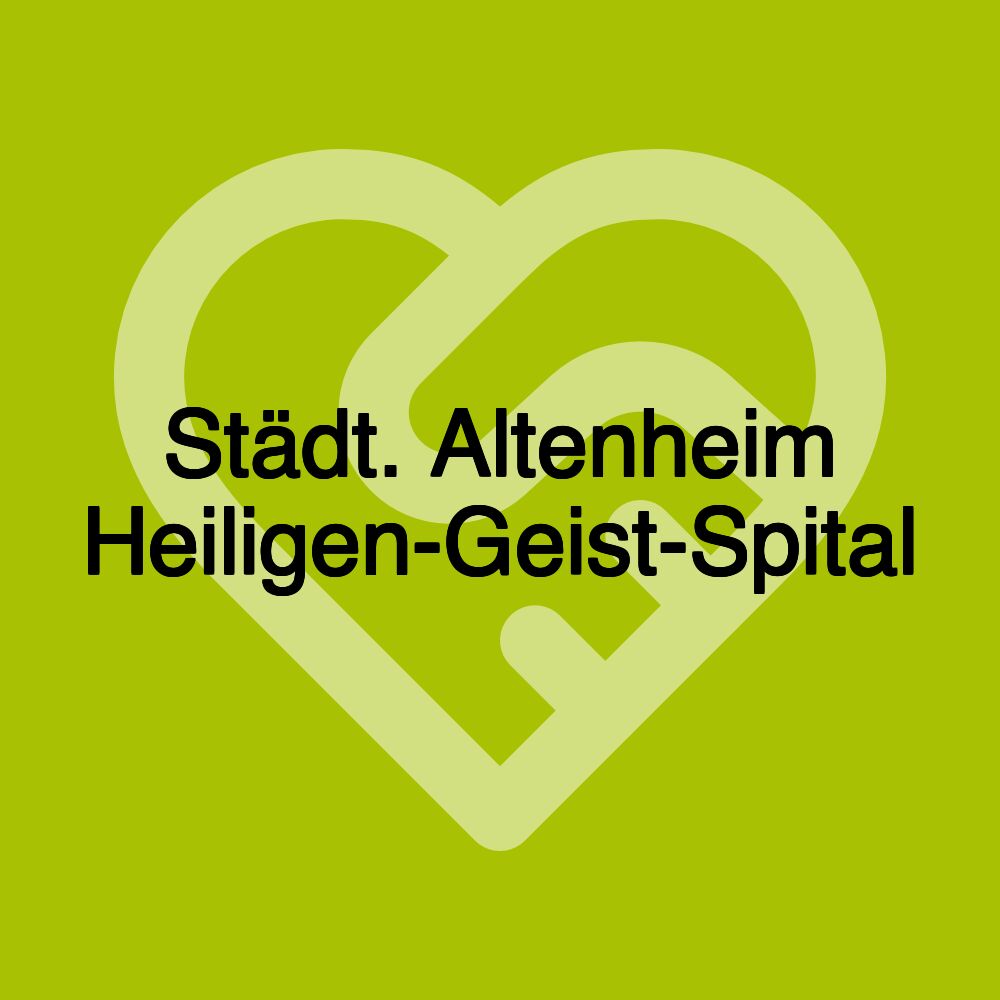 Städt. Altenheim Heiligen-Geist-Spital