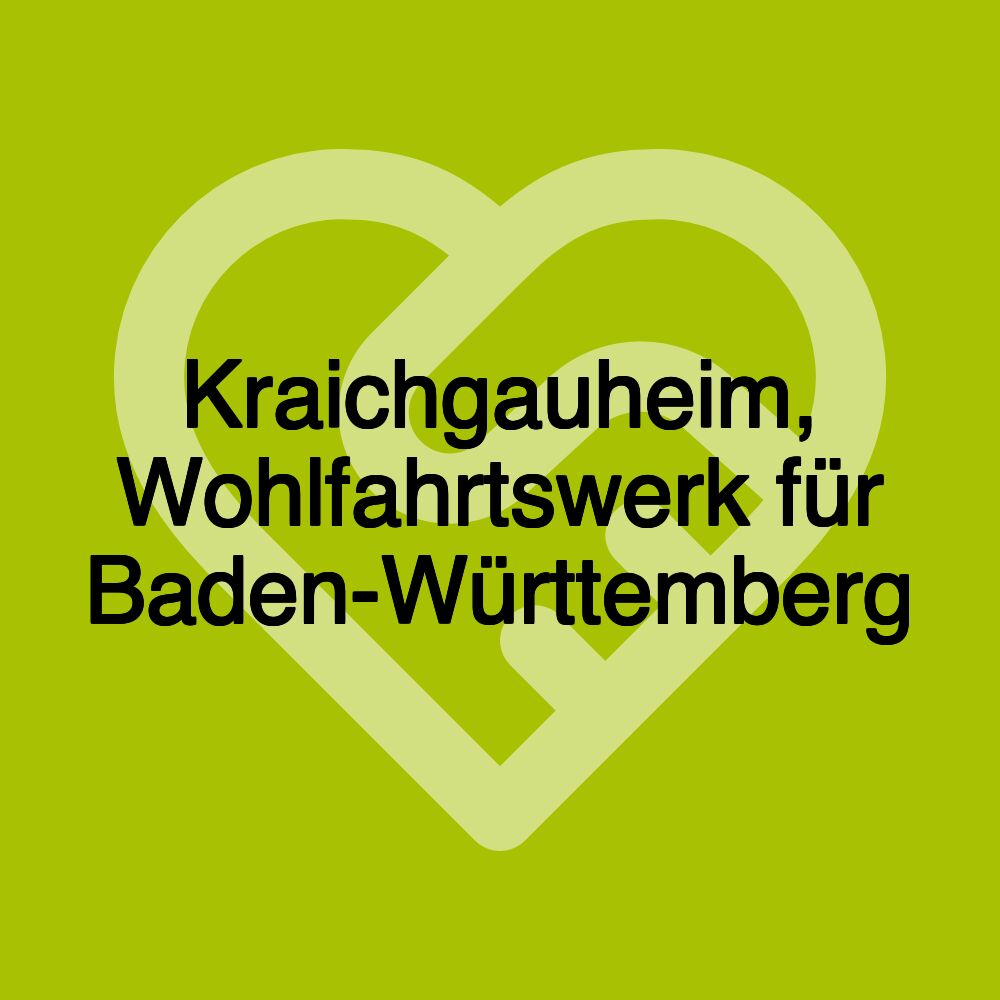 Kraichgauheim, Wohlfahrtswerk für Baden-Württemberg