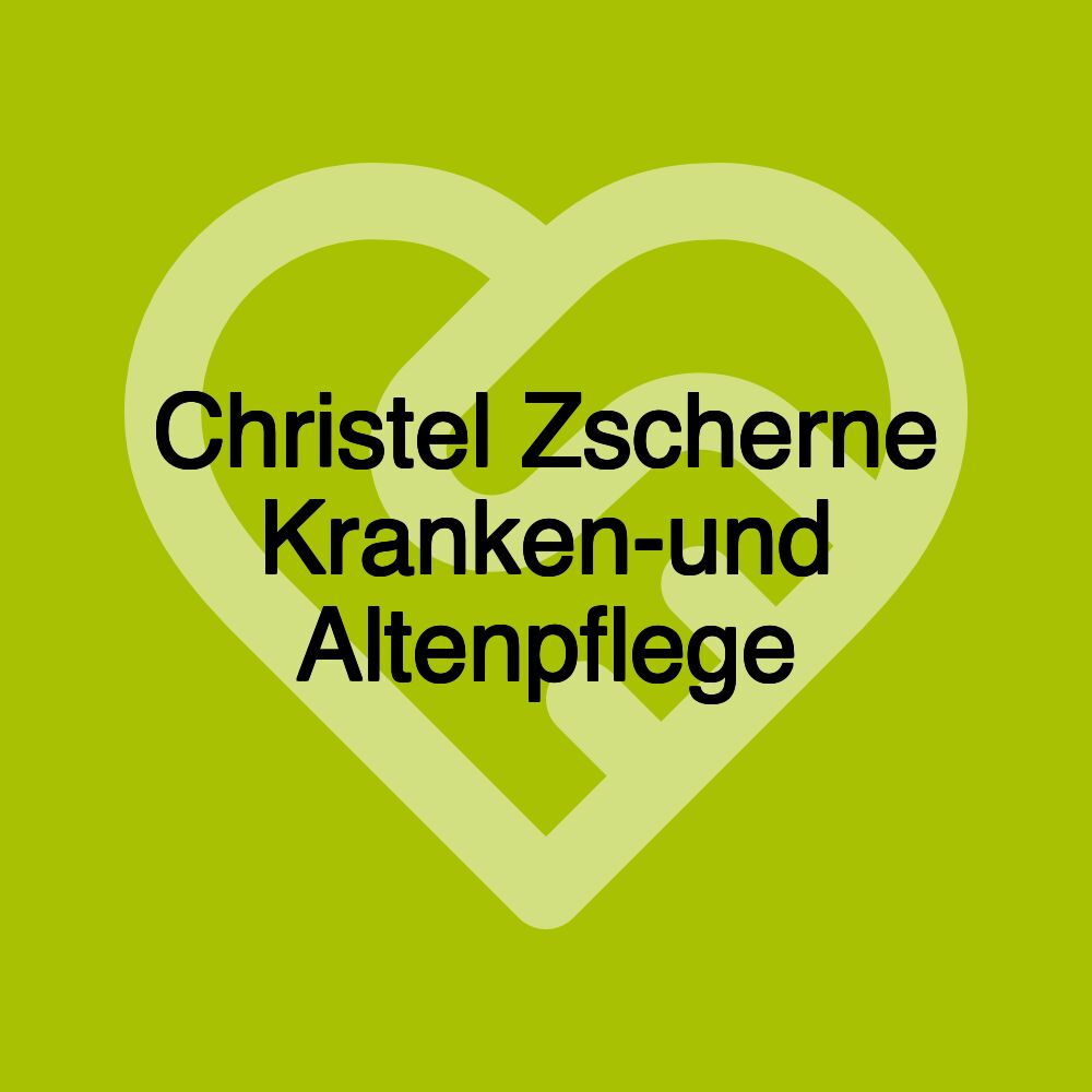 Christel Zscherne Kranken-und Altenpflege